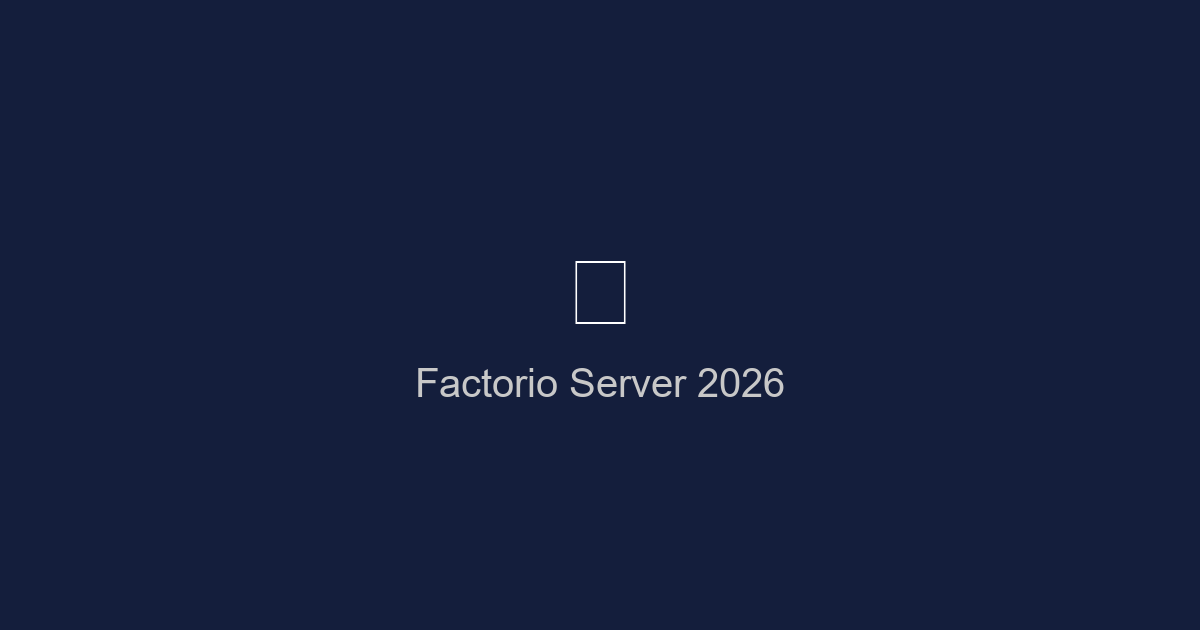 Factorio Server 2026 hosten – Setup und Kosten